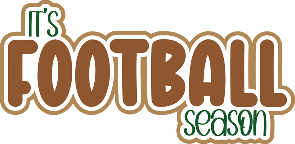 It's Football Season - Scrapbook Page Title Die Cut