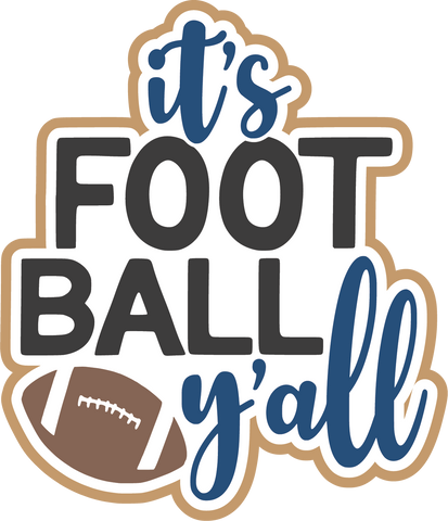 It's Football Y'all - Scrapbook Page Title Die Cut