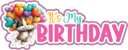 It's My Birthday - Cat - Scrapbook Page Title Sticker