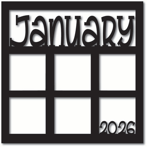 January 2026 - 6 Square Frames - Scrapbook Overlay - Digital Cut File - SVG - INSTANT DOWNLOAD