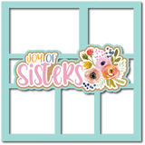 Joy of Sisters - 5 Frames - Scrapbook Page Layered Overlay Kit