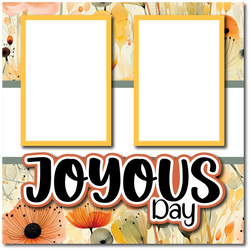 Joyous Days - Printed Premade Scrapbook Page 12x12 Layout