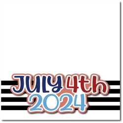 July 4th 2024 - Printed Premade Scrapbook Page 12x12 Layout