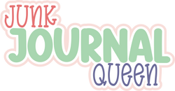 Junk Journal Queen - Scrapbook Page Title Sticker