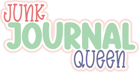 Junk Journal Queen - Scrapbook Page Title Die Cut