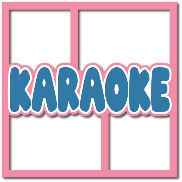 Karaoke - Layered Overlay - Digital Cut File - SVG - INSTANT DOWNLOAD