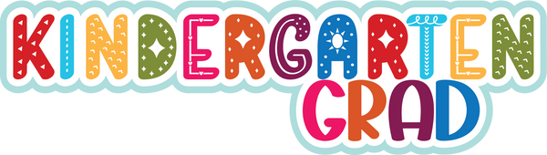 Kindergarten Grad - Scrapbook Page Title Sticker