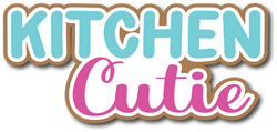 Kitchen Cutie - Scrapbook Page Title Die Cut