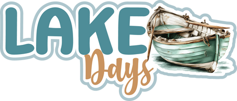 Lake Days - Scrapbook Page Title Sticker