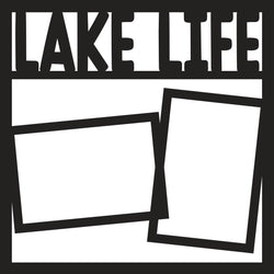 Lake Life - 2 Frames - Scrapbook Page Overlay Die Cut