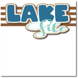 Lake Life - Printed Premade Scrapbook Page 12x12 Layout