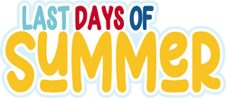 Last Days of Summer - Digital Cut File - SVG - INSTANT DOWNLOAD
