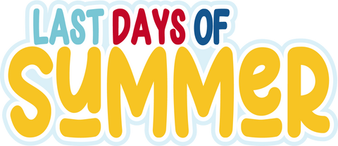 Last Days of Summer - Scrapbook Page Title Die Cut