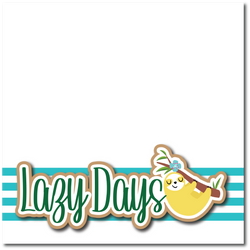 Lazy Days -  Printed Premade Scrapbook Page 12x12 Layout