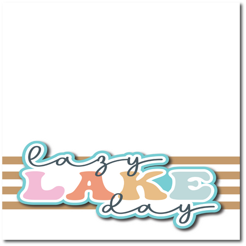 Lazy Lake Day - Printed Premade Scrapbook Page 12x12 Layout