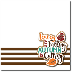 Leaves are Falling Autumn is Calling - Printed Premade Scrapbook Page 12x12 Layout