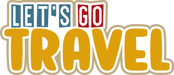 Let's Go Travel - Scrapbook Page Title Sticker