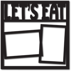 Let's Eat - 2 Frames - Scrapbook Overlay - Digital Cut File - SVG - INSTANT DOWNLOAD