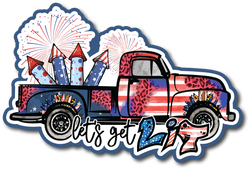 Let's Get Lit - Fireworks - Scrapbook Page Title Sticker