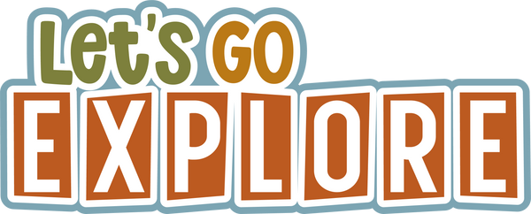 Let's Go Explore - Scrapbook Page Title Sticker