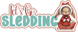 Let's Go Sledding - Scrapbook Page Title Die Cut