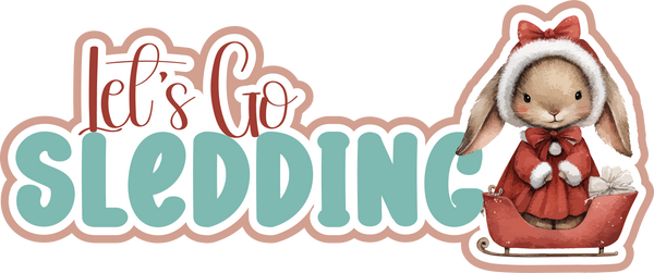 Let's Go Sledding - Scrapbook Page Title Die Cut