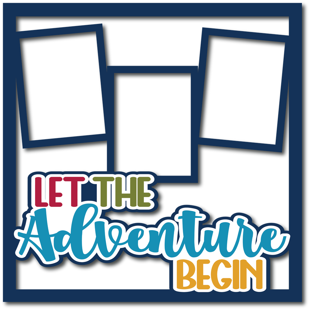 Adventure Work Frame Design Let the Adventure Begin - 3 Frames - Layered Overlay - Digital Cut Fil ...