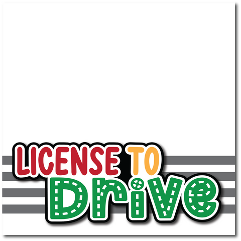 License to Drive - Printed Premade Scrapbook Page 12x12 Layout