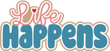 Life Happens - 6 Frames - Scrapbook Page Layered Overlay Kit