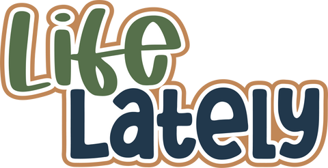 Life Lately - Scrapbook Page Title Die Cut