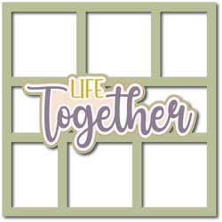 Life Together - 6 Frames - Scrapbook Page Layered Overlay Kit