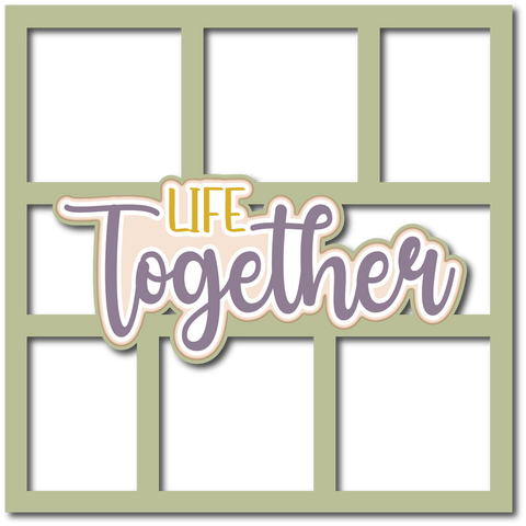 Life Together - 6 Frames - Scrapbook Page Layered Overlay Kit