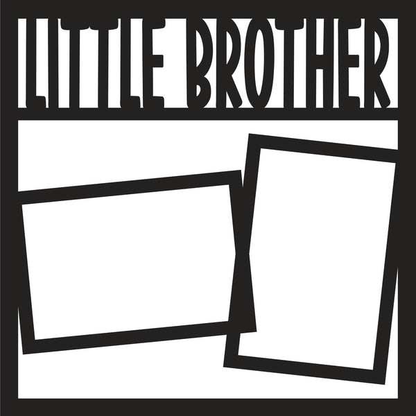 Little Brother - 2 Frames - Scrapbook Page Overlay Die Cut
