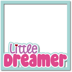 Little Dreamer - Layered Overlay - Digital Cut File - SVG - INSTANT DOWNLOAD