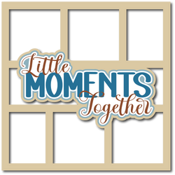 Little Moments Together - 6 Frames - Scrapbook Page Layered Overlay Kit