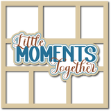 Little Moments Together - 6 Frames - Scrapbook Page Layered Overlay Kit