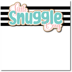 Little Snuggle Bug - Girl - Printed Premade Scrapbook Page 12x12 Layout