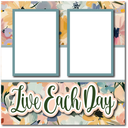 Live Each Day - Printed Premade Scrapbook Page 12x12 Layout