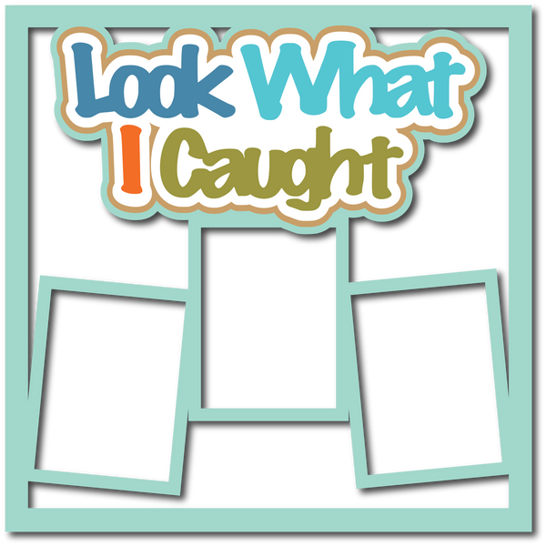 Look What I Caught - 3 Frames - Scrapbook Page Layered Overlay Kit