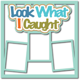 Look What I Caught - 3 Frames - Scrapbook Page Layered Overlay Kit