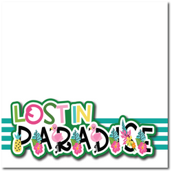Lost in Paradise - Printed Premade Scrapbook Page 12x12 Layout