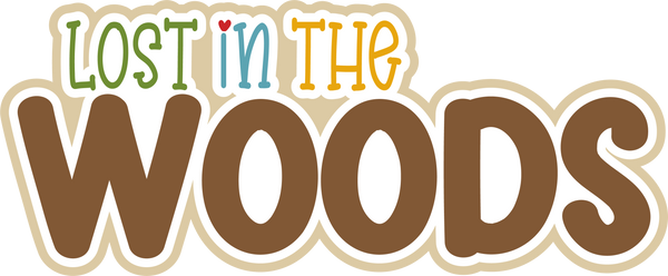 Lost in the Woods - Scrapbook Page Title Sticker