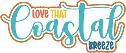 Love that Coastal Breeze - Scrapbook Page Title Sticker