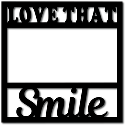 Love that Smile - Scrapbook Overlay - Digital Cut File - SVG - INSTANT DOWNLOAD