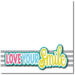 Love Your Smile - Printed Premade Scrapbook Page 12x12 Layout
