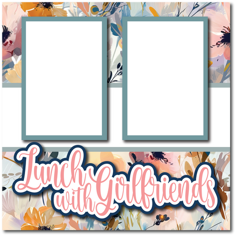 Lunch with Girlfriends - Printed Premade Scrapbook Page 12x12 Layout