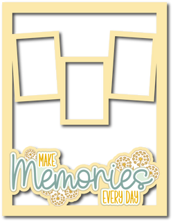 Make Memories Every Day - 3 Frames - Scrapbook Page Layered Overlay Kit - 8.5 x 11