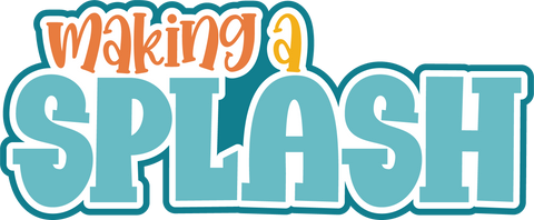 Making a Splash - Scrapbook Page Title Sticker