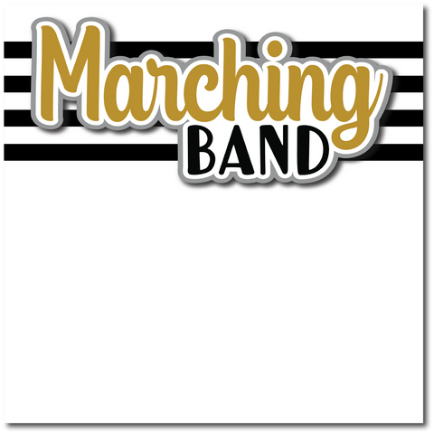 Marching Band - Printed Premade Scrapbook Page 12x12 Layout