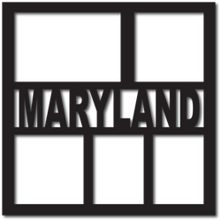Maryland - 5 Frames - Scrapbook Overlay - Digital Cut File - SVG - INSTANT DOWNLOAD